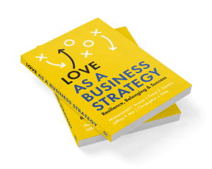 love as a business strategy book