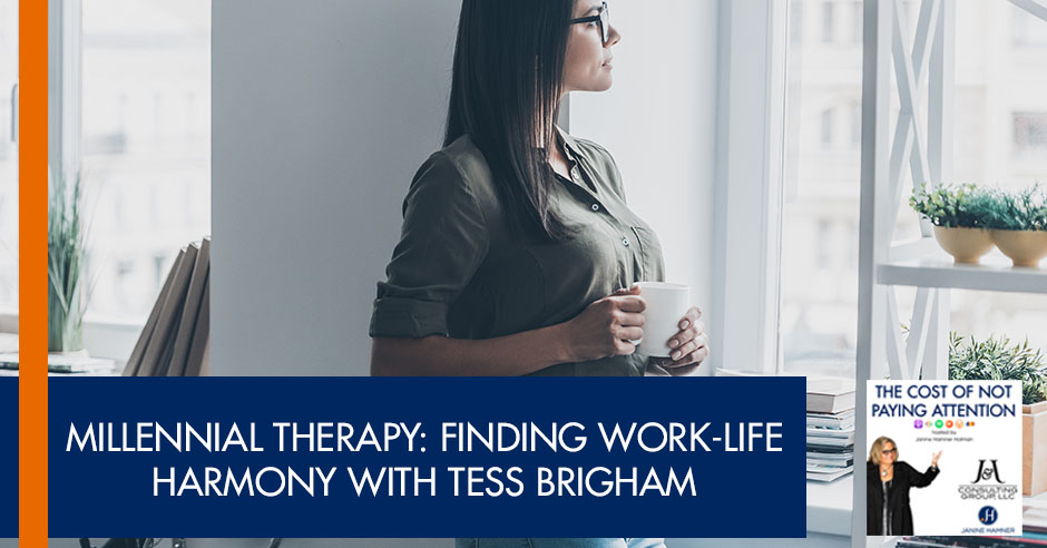 Millennial Therapy: Finding Work-Life Harmony With Tess Brigham ...