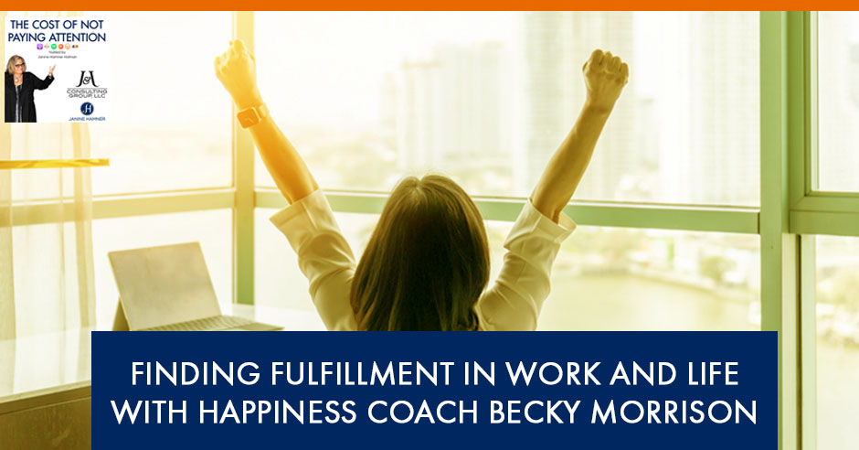 The Cost of Not Paying Attention | Becky Morrison | Finding Fulfillment